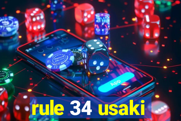 rule 34 usaki